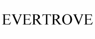 EVERTROVE