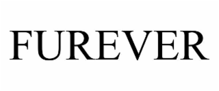 FUREVER