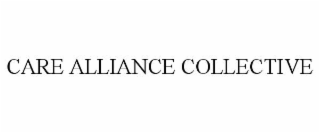 CARE ALLIANCE COLLECTIVE