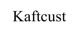 KAFTCUST