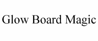 GLOW BOARD MAGIC