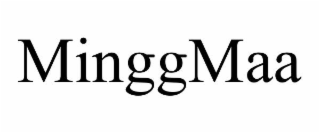 MINGGMAA