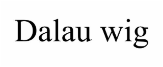 DALAU WIG