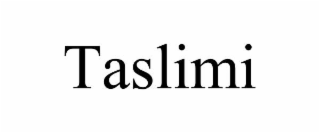 TASLIMI