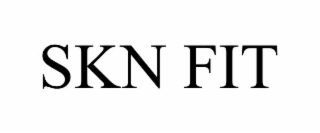 SKN FIT