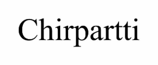 CHIRPARTTI