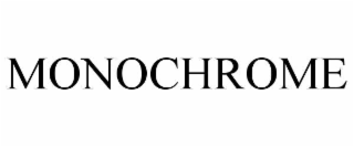 MONOCHROME