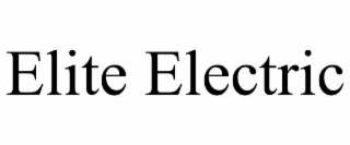 ELITE ELECTRIC