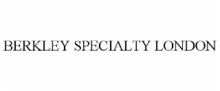 BERKLEY SPECIALTY LONDON