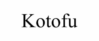 KOTOFU