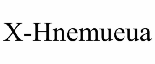 X-HNEMUEUA
