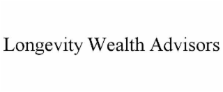 LONGEVITY WEALTH ADVISORS