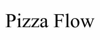 PIZZA FLOW
