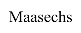 MAASECHS