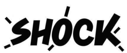 SHOCK