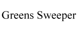 GREENS SWEEPER