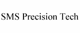 SMS PRECISION TECH