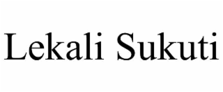 LEKALI SUKUTI