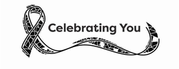 CELEBRATING YOU