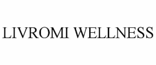 LIVROMI WELLNESS