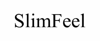 SLIMFEEL