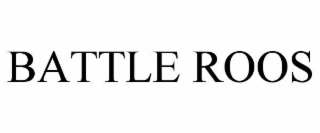 BATTLE ROOS