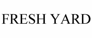FRESH YARD