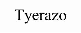 TYERAZO