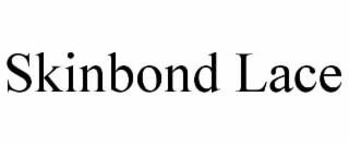 SKINBOND LACE