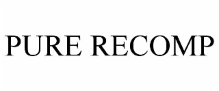 PURE RECOMP