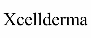 XCELLDERMA
