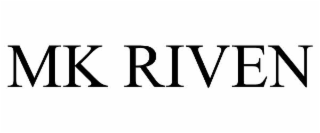 MK RIVEN
