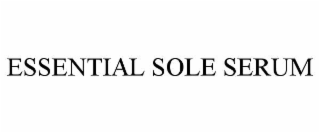 ESSENTIAL SOLE SERUM
