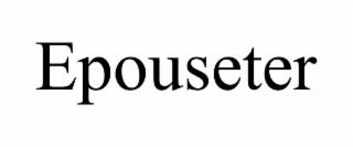 EPOUSETER