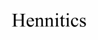 HENNITICS