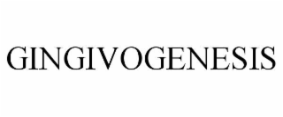 GINGIVOGENESIS