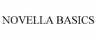 NOVELLA BASICS