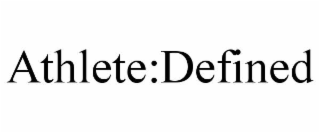 ATHLETE:DEFINED