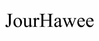 JOURHAWEE