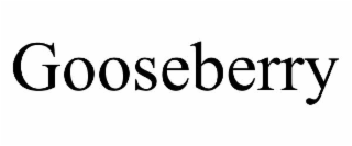 GOOSEBERRY