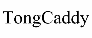 TONGCADDY