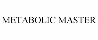 METABOLIC MASTER