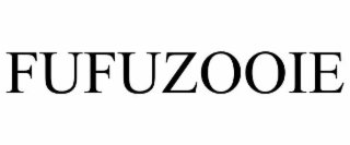 FUFUZOOIE