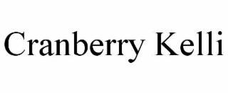 CRANBERRY KELLI