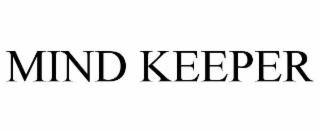 MIND KEEPER