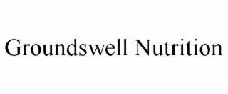 GROUNDSWELL NUTRITION