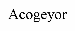 ACOGEYOR