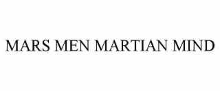 MARS MEN MARTIAN MIND