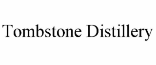 TOMBSTONE DISTILLERY