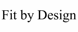 FIT BY DESIGN